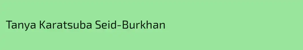 Tanya Karatsuba Seid-Burkhan